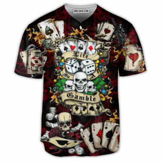 Poker Gambling Poker Take The Risk Or Lose The Chance - Baseball Jersey - Owl Ohh - Owl Ohh