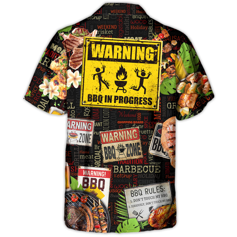 Barbecue Funny BBQ Beer Warning BBQ In Progress BBQ Zone - Hawaiian Shirt