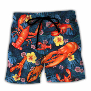 Lobster Take Me Home And Deep Me In Butter Tropical Vibe Amazing Style - Beach Short