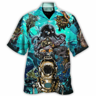Scuba Diving A Day Without Scuba Diving Probably Wouldn't Kill Me But Why Risk It - Hawaiian Shirt