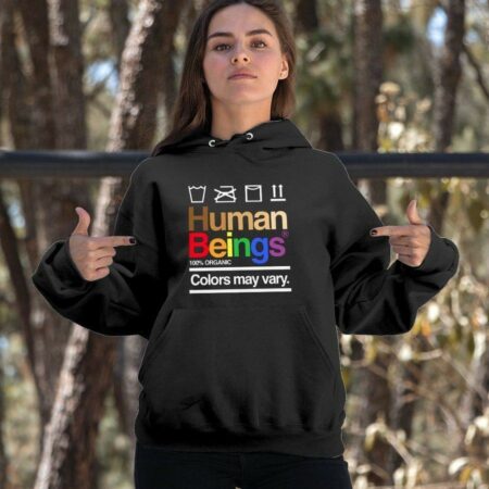 Pride Gift For LGBT LGBT Human Beings 2D Unisex T Shirt or Hoodie