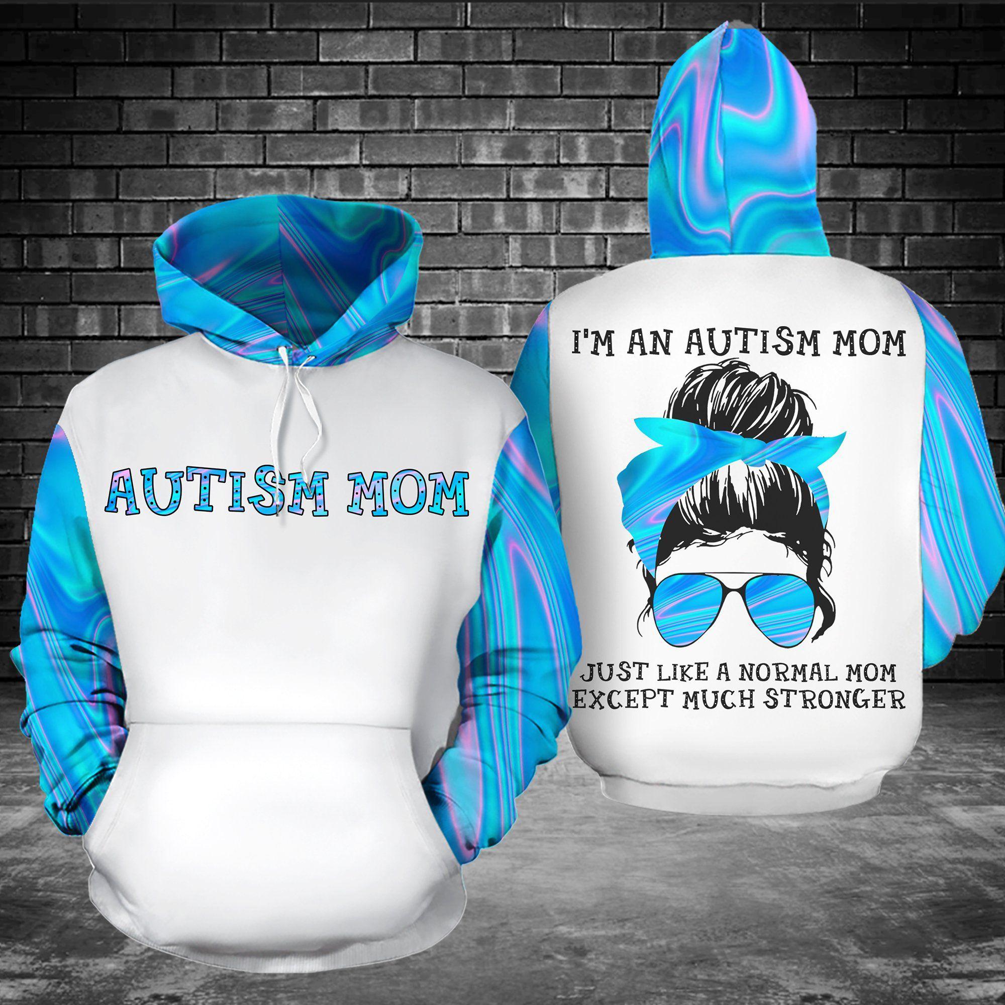 Strong Autism Mom Hoodie 3D TXX