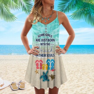 Beach Some Girls Are Just Born In The Beach In Their Souls - Summer Dress - Owl Ohh - Owl Ohh