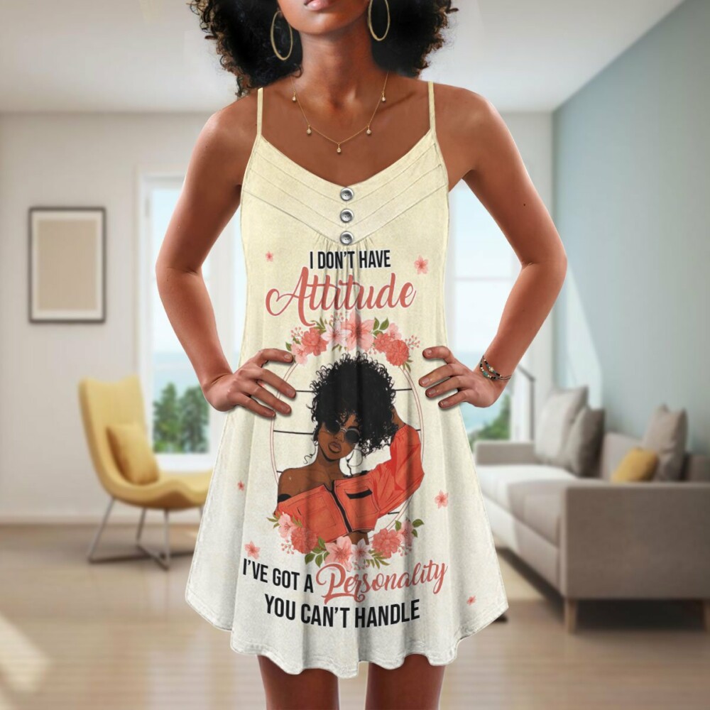 Black Women I Don't Have Attitude - Summer Dress - Owl Ohh - Owl Ohh