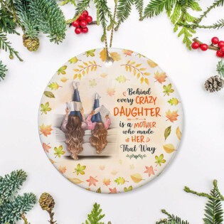 Family Behind Every Crazy Daughter - Circle Ornament - Owl Ohh - Owl Ohh