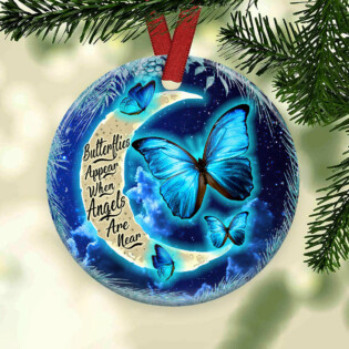 Butterfly Lover Butterflies Appear When Angels Are Near - Circle Ornament - Owl Ohh - Owl Ohh
