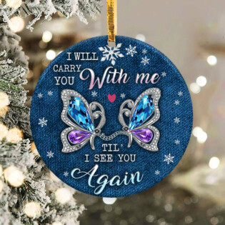 Butterfly I Will Carry You - Circle Ornament - Owl Ohh - Owl Ohh
