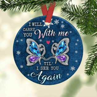Butterfly I Will Carry You - Circle Ornament - Owl Ohh - Owl Ohh