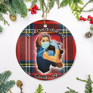 Nurse I Served During - Circle Ornament - Owl Ohh - Owl Ohh