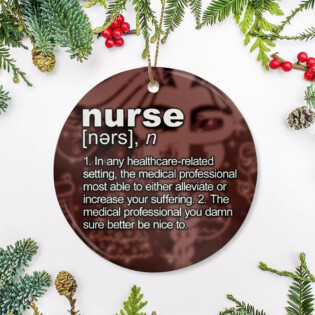 Nurse Definition Funny Lover - Circle Ornament - Owl Ohh - Owl Ohh
