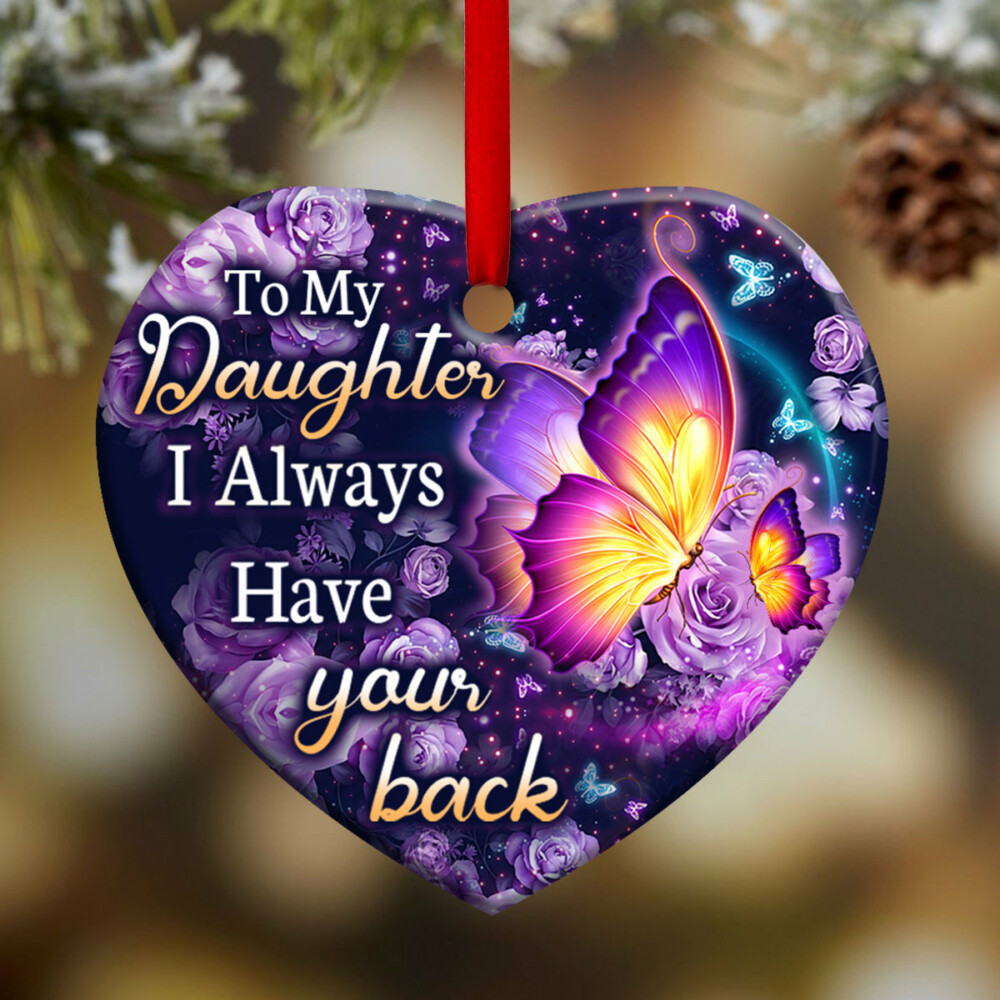 Butterfly Daughter I Always Have You Back - Heart Ornament - Owl Ohh - Owl Ohh