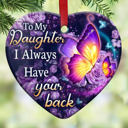 Butterfly Daughter I Always Have You Back - Heart Ornament - Owl Ohh - Owl Ohh