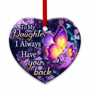 Butterfly Daughter I Always Have You Back - Heart Ornament - Owl Ohh - Owl Ohh