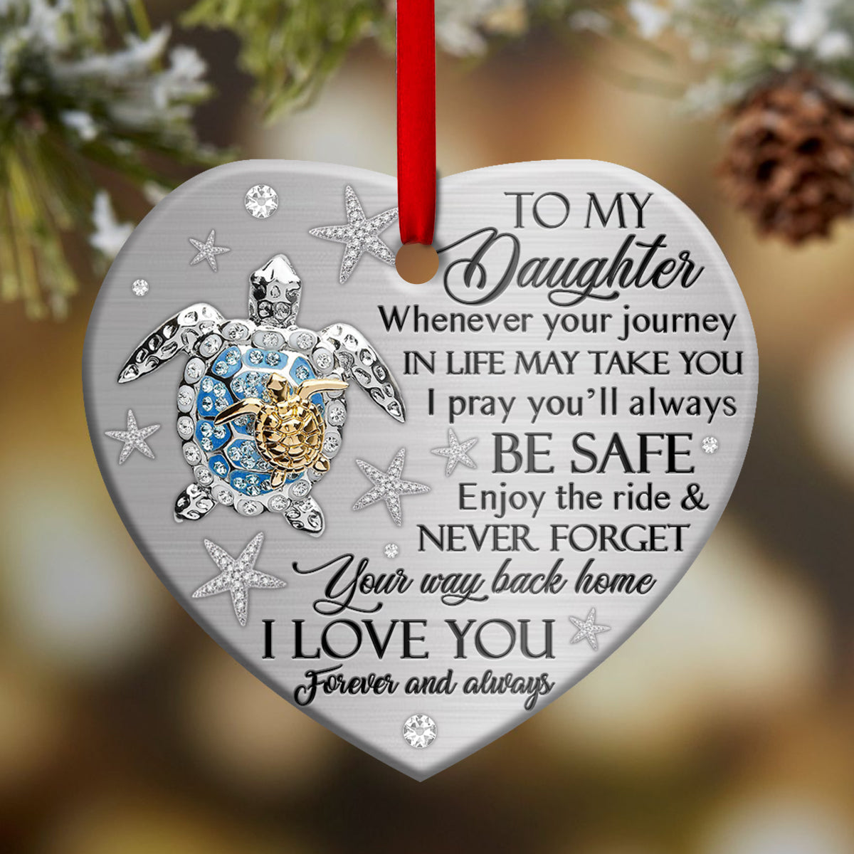 Turtle To My Daughter - Heart Ornament - Owl Ohh - Owl Ohh