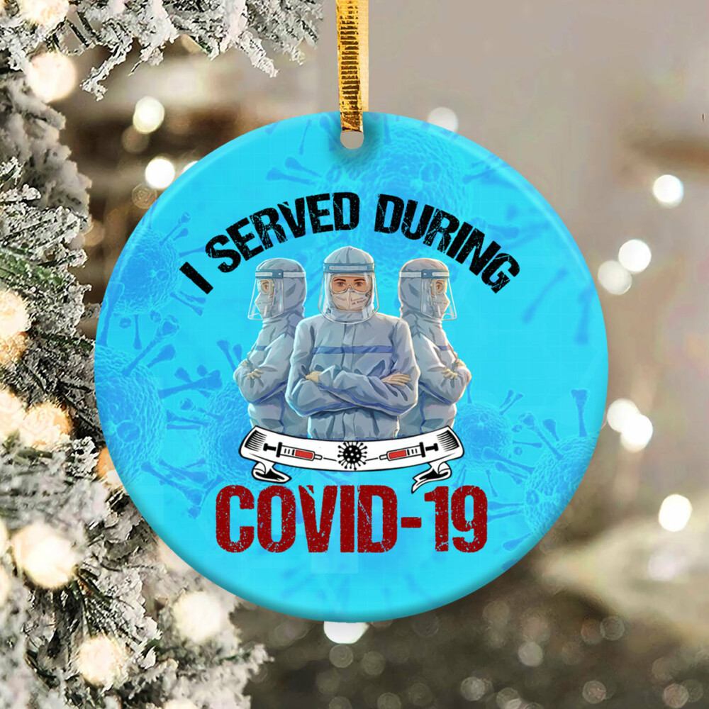 Nurse I Served During Covid 19 - Circle Ornament - Owl Ohh - Owl Ohh