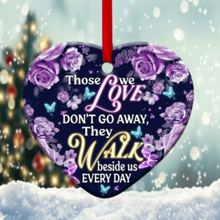 Butterfly Those We Love Don't Go Away - Heart Ornament - Owl Ohh - Owl Ohh