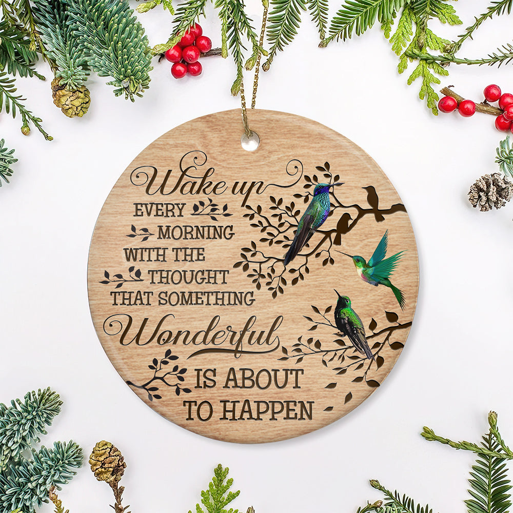 Hummingbird Something Wonderful Is About To Happen - Circle Ornament - Owl Ohh - Owl Ohh