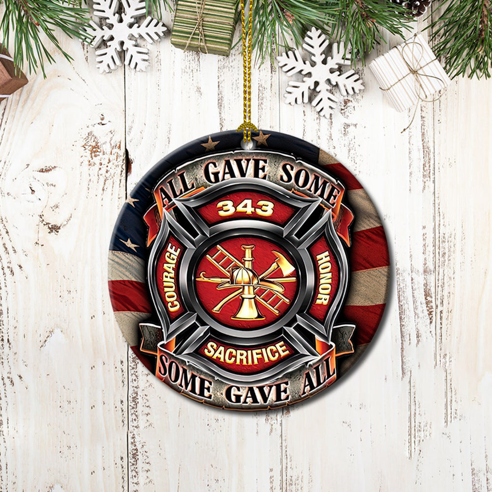 Firefighter Some Gave All Firefighter - Circle Ornament - Owl Ohh - Owl Ohh