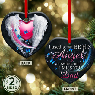 Father Memory I Used To Be His Angel - Heart Ornament - Owl Ohh - Owl Ohh