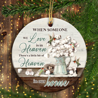 Hummingbird A Little Bit Of Heaven In Our Home - Circle Ornament - Owl Ohh - Owl Ohh