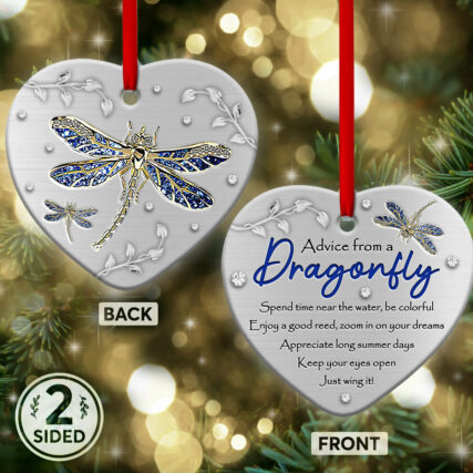 Dragonfly Advice From A Dragonfly - Heart Ornament - Owl Ohh - Owl Ohh