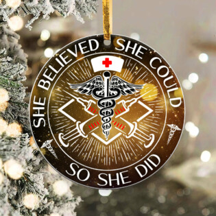 Nurse She Believed She Could - Circle Ornament - Owl Ohh - Owl Ohh