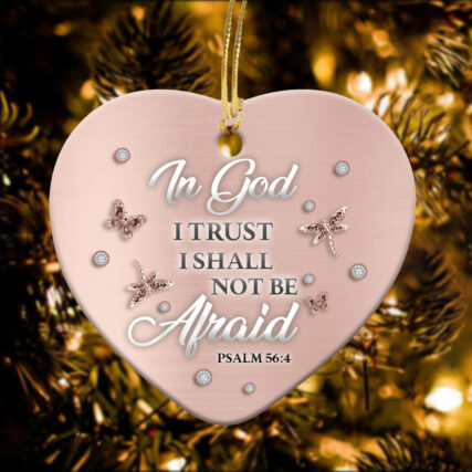 God I Trust Not Be Afraid - Heart Ornament - Owl Ohh - Owl Ohh