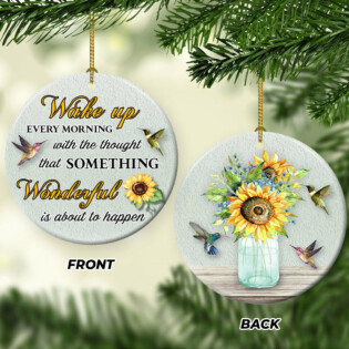 Hummingbird Something Wonderful Every Morning - Circle Ornament - Owl Ohh - Owl Ohh