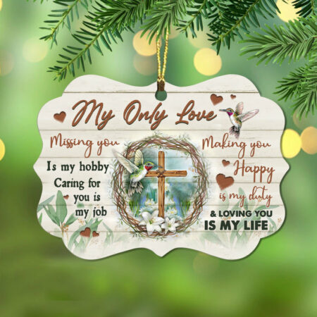 Hummingbird My Only Love Faith Missing You Is My Hobby - Horizontal Ornament - Owl Ohh - Owl Ohh