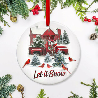 Red Truck Cardinal Let It Snow - Circle Ornament - Owl Ohh - Owl Ohh