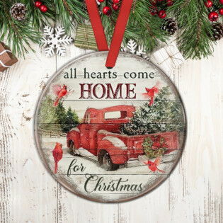 Red Truck Cardinal All Hearts Come Home For Christmas - Circle Ornament - Owl Ohh - Owl Ohh