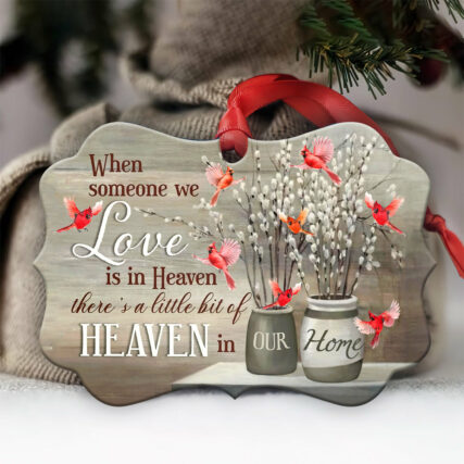 Cardinal A Little Bit Of Heaven In Our Home - Horizontal Ornament - Owl Ohh - Owl Ohh