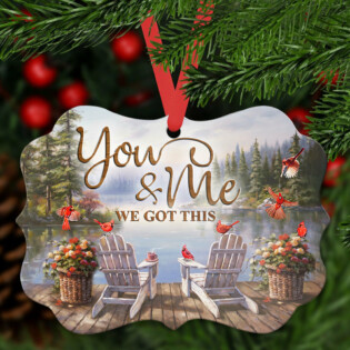 Cardinal You And Me We Got This - Horizontal Ornament - Owl Ohh - Owl Ohh
