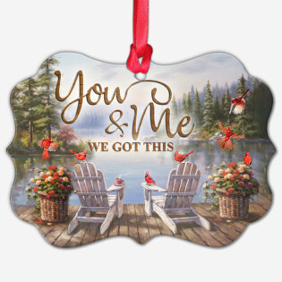 Cardinal You And Me We Got This - Horizontal Ornament - Owl Ohh - Owl Ohh