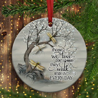 Dragonfly Memorial Those We Love - Circle Ornament - Owl Ohh - Owl Ohh