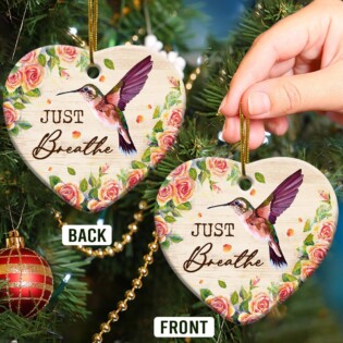 Hummingbird Just Breathe Lover - Heart Ornament - Owl Ohh - Owl Ohh
