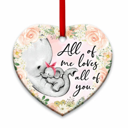 Elephant Family All Of Me Loves All Of You - Heart Ornament - Owl Ohh - Owl Ohh