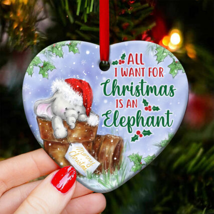 Elephant All I Want For Christmas - Heart Ornament - Owl Ohh - Owl Ohh
