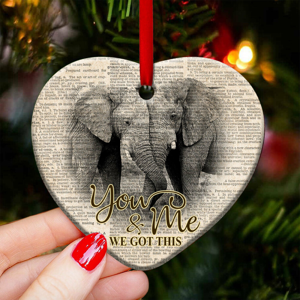 Elephant You And Me We Got This - Heart Ornament - Owl Ohh - Owl Ohh