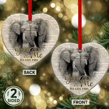 Elephant You And Me We Got This - Heart Ornament - Owl Ohh - Owl Ohh