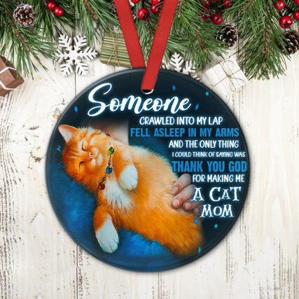 Cat Mom Someone Love It - Circle Ornament - Owl Ohh - Owl Ohh