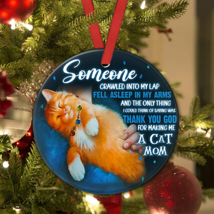 Cat Mom Someone Love It - Circle Ornament - Owl Ohh - Owl Ohh