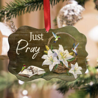 Hummingbird With Lily Flowers Just Pray - Horizontal Ornament - Owl Ohh - Owl Ohh