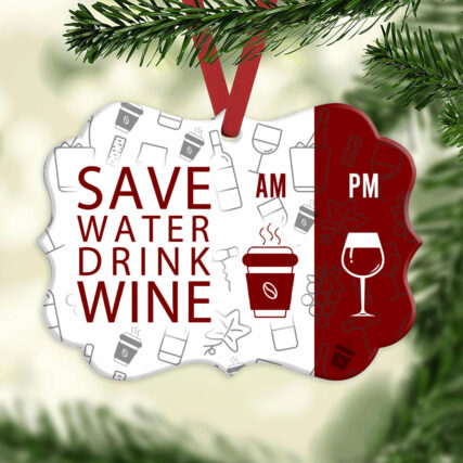 Wine Save Water Drink Wine - Horizontal Ornament - Owl Ohh - Owl Ohh