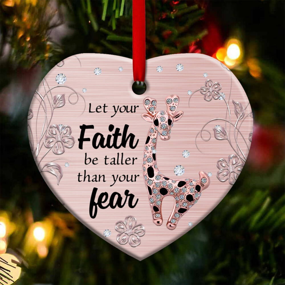 Giraffe Let Your Faith Be Taller Than Your Fear - Heart Ornament - Owl Ohh - Owl Ohh