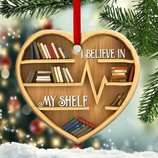 Book I Believe In My Shelf - Heart Ornament - Owl Ohh - Owl Ohh