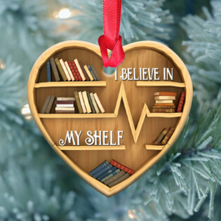 Book I Believe In My Shelf - Heart Ornament - Owl Ohh - Owl Ohh