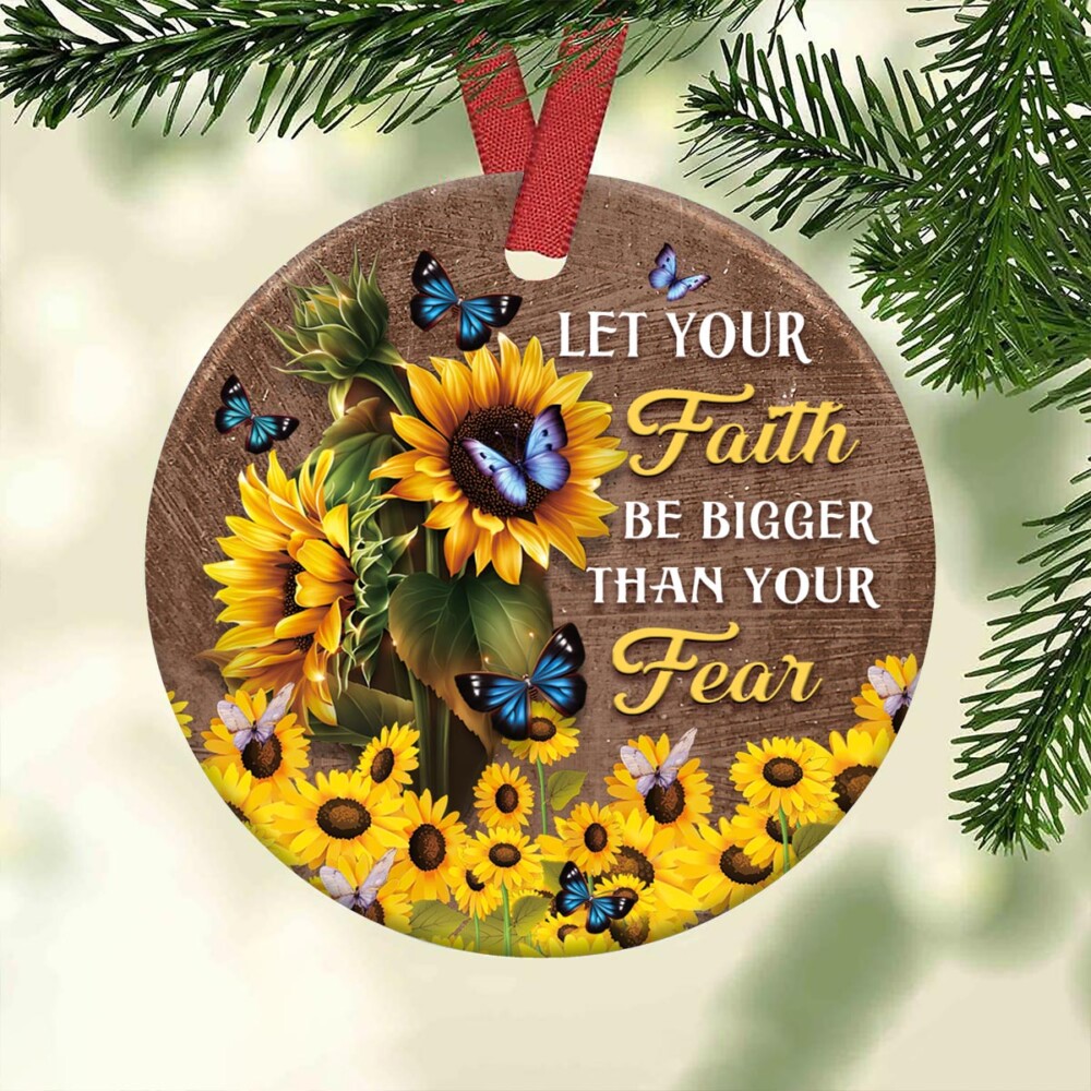 Sunflower Faith Bigger Than Your Fear Butterfly - Circle Ornament - Owl Ohh - Owl Ohh