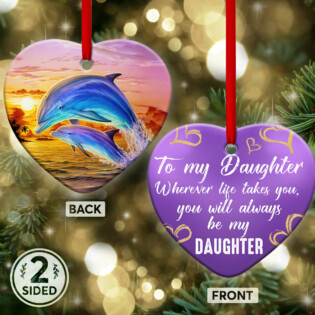 Dolphin To My Daughter Sunset - Heart Ornament - Owl Ohh - Owl Ohh