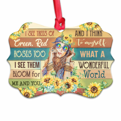 Hippie I See Trees Of Green Red Roses Too I See Them Bloom For You & Me And I Think To Myself What A Wonderful World - Horizontal Ornament - Owl Ohh - Owl Ohh